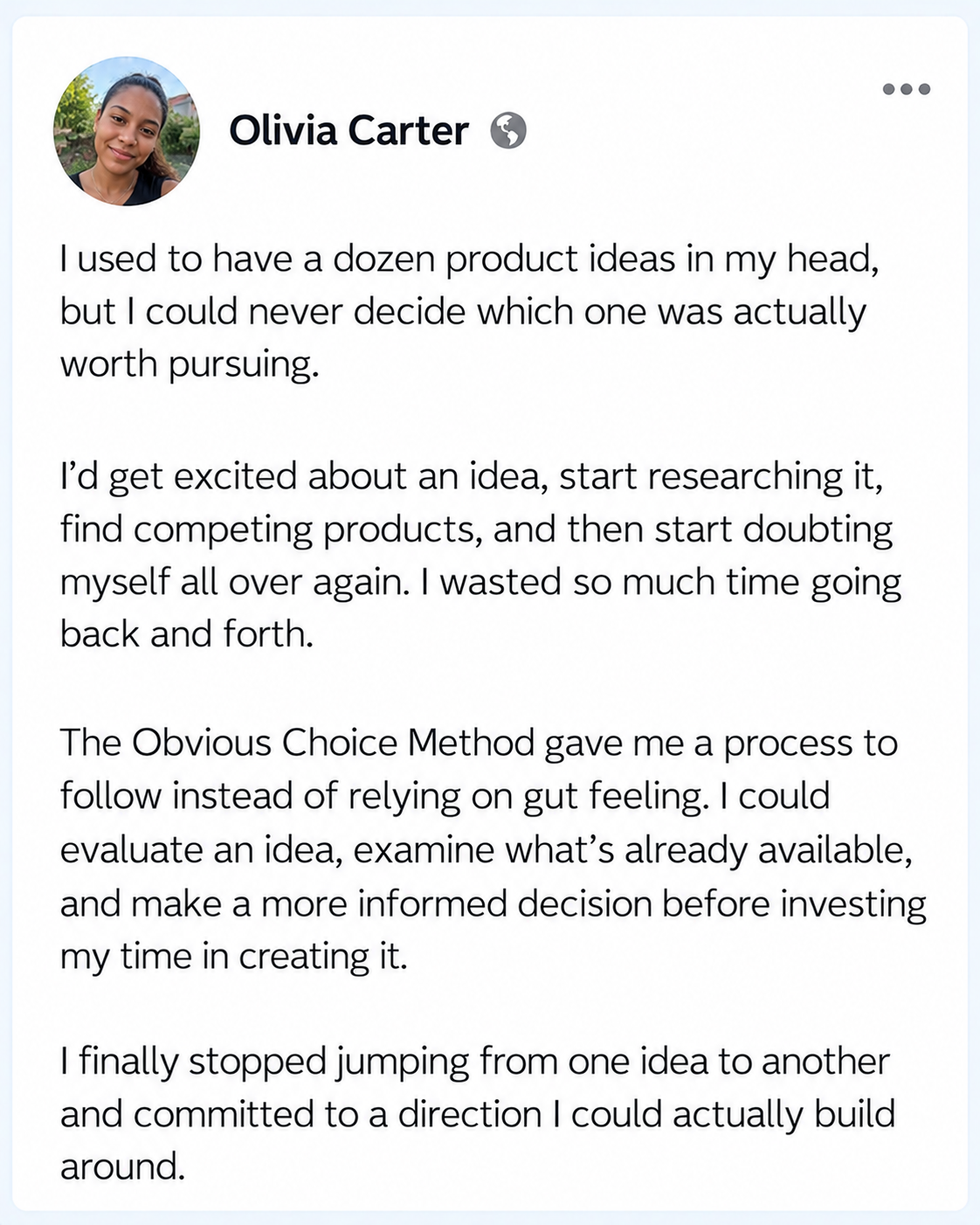Olivia Carter’s Product Idea Testimonial